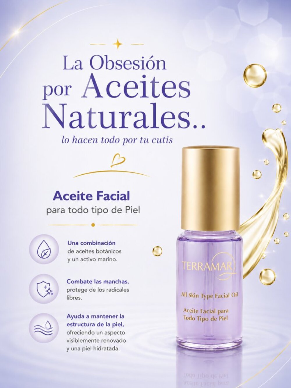 Aceite Facial para todo tipo de Piel/Facial Oil for All Skin Types